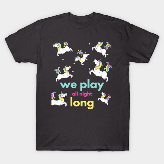 We play all night long - Norris Nuts T-Shirt by Printorzo